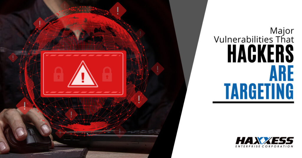 Major Vulnerabilities That Hackers Are Targeting