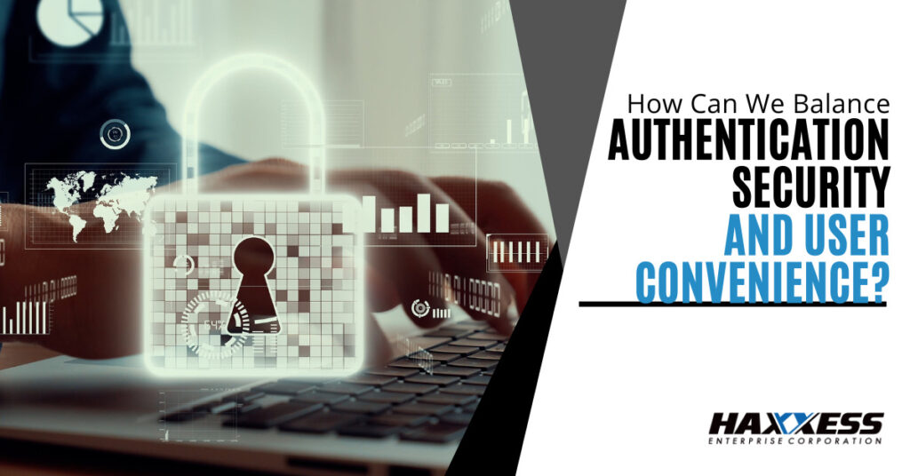 How Can We Balance Authentication Security and User Convenience
